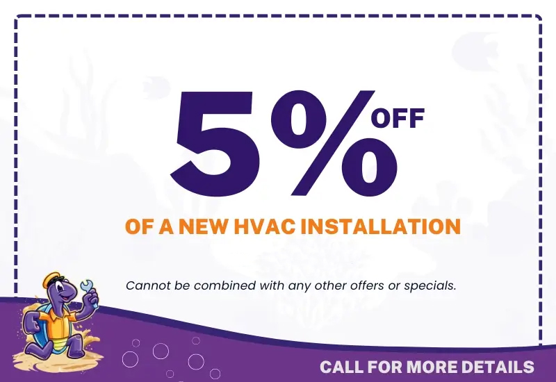 5% off a new HVAC installation by Purple Turtle Heat Pumps